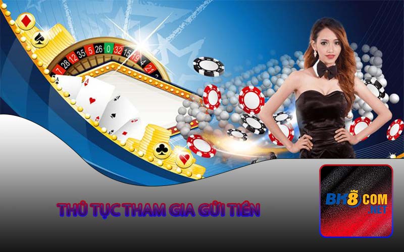 thủ tục tham gia gửi tiền